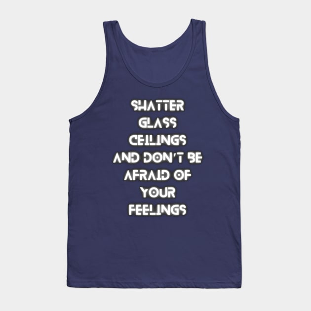 Embrace Equity Quotes 9 glow Tank Top by AchioSHan